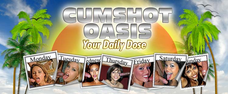 CUMSHOT OASIS